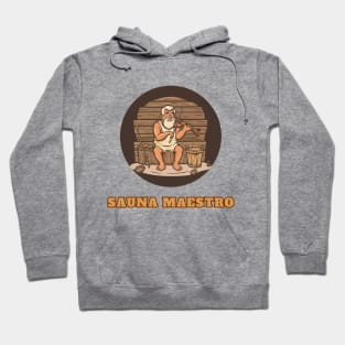 Sauna Maestro, Sauna Lover Hoodie